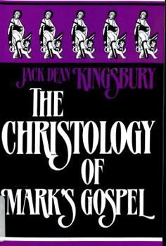 Hardcover The Christology of Mark's Gospel Book