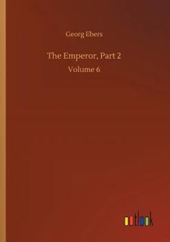 The Emperor, Part 2
