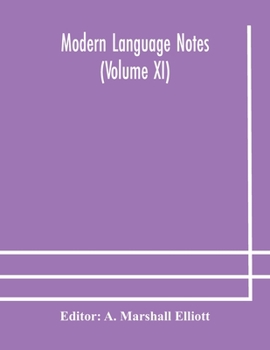 Paperback Modern Language Notes (Volume Xi) Book