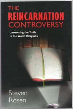 Paperback Reincarnation Controversy: Uncovering the Truth in the World Religions Book