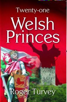 Paperback Twenty-One Welsh Princes Book