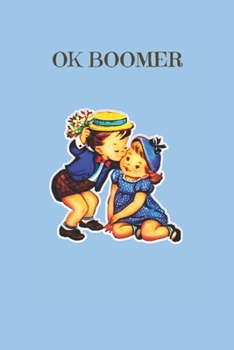 ok boomer: NOTEBOOK & JOURNAL