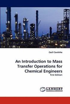 Paperback An Introduction to Mass Transfer Operations for Chemical Engineers Book