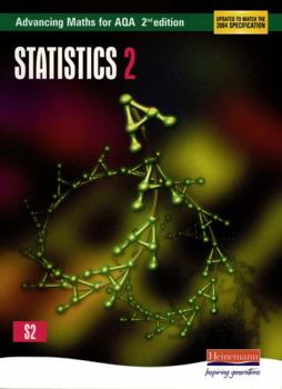 Paperback Advancing Maths for Aqa: Statistics 2 2nd Edition (S2) Book