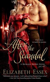 After the Scandal - Book #4 of the Reckless Brides