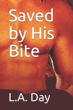 Paperback Saved by His Bite Book