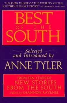 Best of the South: From Ten Years of New Stories from the South - Book  of the New Stories from the South