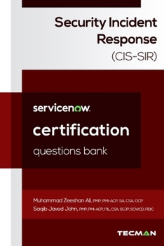 Paperback ServiceNow Security Incident Response (CIS-SIR) Certification Questions Bank Book