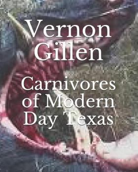 Paperback Carnivores of Modern Day Texas Book