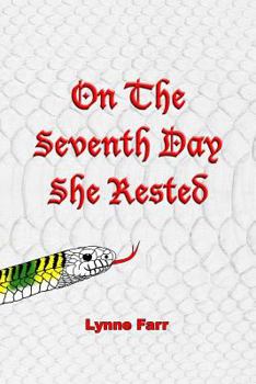 Paperback On The Seventh Day She Rested Book