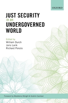 Hardcover Just Security in an Undergoverned World Book