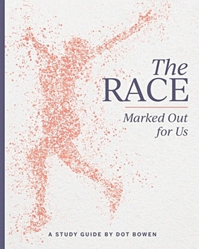 Paperback The Race Marked Out for Us: Study Guide Book