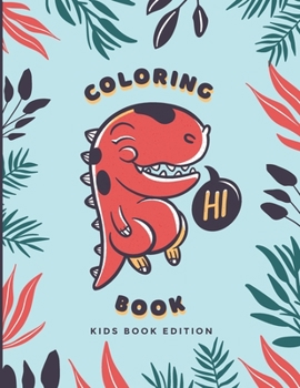 Paperback Coloring Book for kids: Great Gift for Boys & Girls, Big Dinosaur Coloring Book