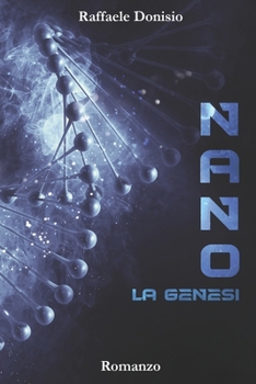 Paperback Nano: La Genesi [Italian] Book