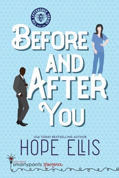 Before and After You - Book #2 of the Leffersbee