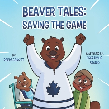 Paperback Beaver Tales: Saving the Game Book