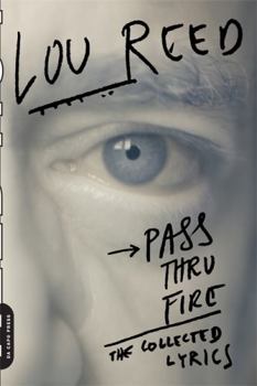 Paperback Pass Thru Fire: The Collected Lyrics Book