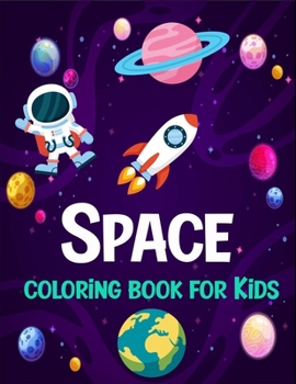 Paperback Space coloring book for kids: stress relieving designs Book