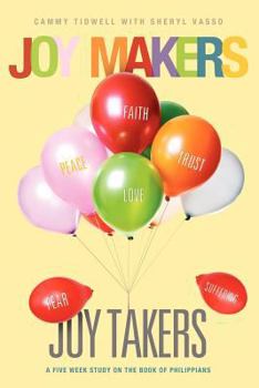 Paperback Joy Makers-Joy Takers Book