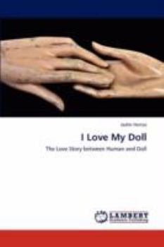 Paperback I Love My Doll Book