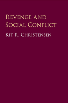 Paperback Revenge and Social Conflict Book