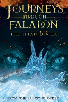 Paperback Journeys Through Faladon: The Titan Divide Book