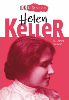 Hardcover DK Life Stories: Helen Keller Book