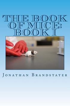 Paperback The Book of Mice: Book I: Mostly Mice Book