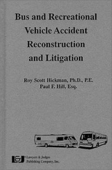 Hardcover Bus and Recreational Vehicle Accident Reconstruction and Litigation Book