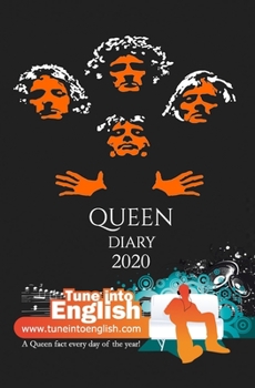 Paperback Queen Diary 2020: A Queen fact every day of the year! Book