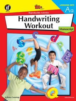 Paperback Handwriting Workout, Grades K - 6: Manuscript Book