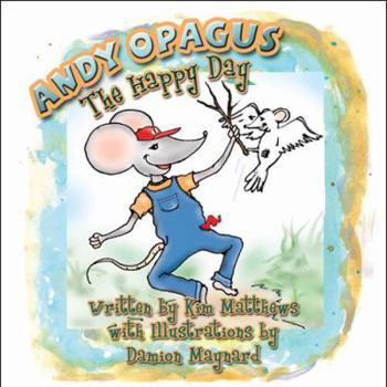 Paperback Andy Opagus: The Happy Day Book