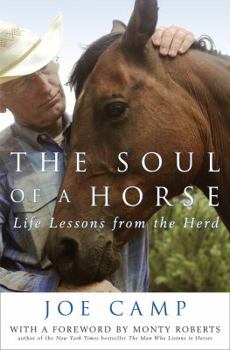 Hardcover The Soul of a Horse: Life Lessons from the Herd Book