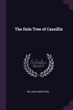 Paperback The Dule Tree of Cassillis Book