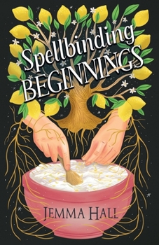 Paperback Spellbinding Beginnings Book