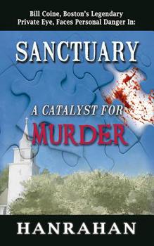 Paperback Sanctuary: A Catalyst for Murder Book