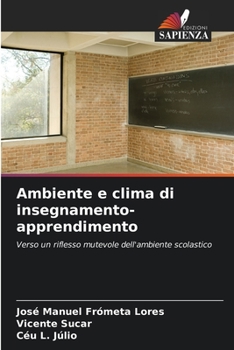 Paperback Ambiente e clima di insegnamento-apprendimento [Italian] Book