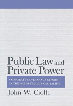 Public Law and Private Power - Book  of the Cornell Studies in Political Economy