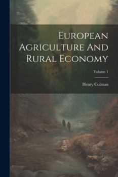 Paperback European Agriculture And Rural Economy; Volume 1 Book