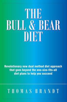 Paperback The Bull and Bear Diet Book