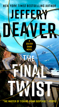 The Final Twist - Book #3 of the Colter Shaw