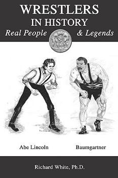 Paperback Wrestlers in History: Real People and Legends Book