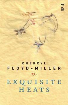 Exquisite Heats (Salt Modern Poets)