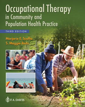 Paperback Occupational Therapy in Community and Population Health Practice Book