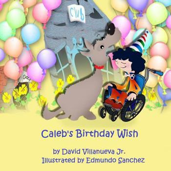 Paperback Caleb's Birthday Wish Book