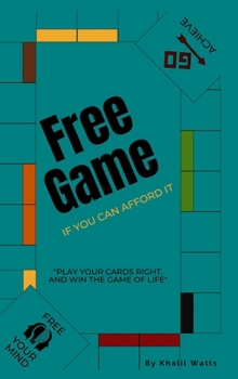 Hardcover Free Game: If You Can Afford It Book
