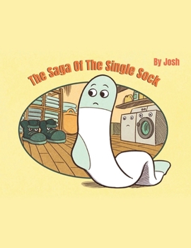 Paperback The Saga of The Single Sock Book