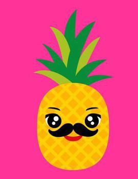 Cornell Notes Notebook: Pineapple w/Mustache/Pink | Large 8.5"x11" | 140 Page | Cornell Note Taking System for Students | College-Ruled | Softbound | Glossy Cover