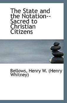 Paperback The State and the Notation--Sacred to Christian Citizens Book