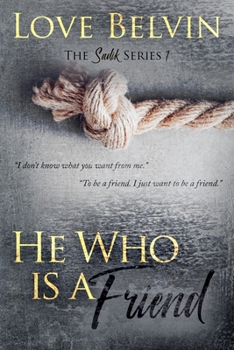 Paperback He Who Is a Friend Book